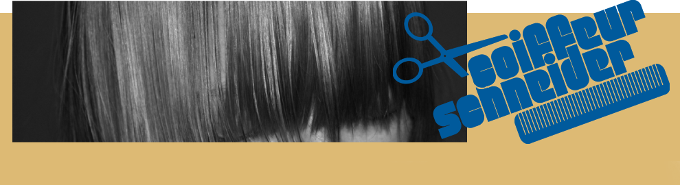 Coiffeur Hombrechtikon Schneider, Coiffeur, Coiffure, Coiffeursalon, Haar, Haare, Frisör, Damencoiffeur, Herrencoiffeur, Schneider, Züger, Hombrechtikon, Zürcheroberland, Haarschneiden, Frisuren, Kinder, Hochzeitsfrisuren, Trendfrisuren, Styling, Schwarzkopf, Haarpflege, Dauerwellen, Meche, Färben, Coloration, Laboratoir, Hairstiling, Hair Dresser